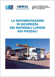 La movimentazione in sicurezza dei materiali lapidei sui piazzali