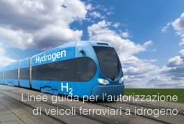 Linee guida per l'autorizzazione di veicoli ferroviari a idrogeno