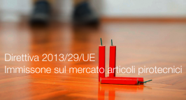 Direttiva 2013/29/UE - Articoli pirotecnici