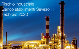 Rischio industriale: elenco stabilimenti Seveso III - Febbraio 2020