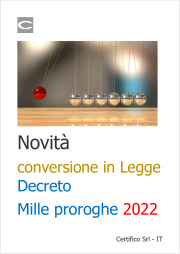 Novità conversione in Legge Decreto Mille proroghe 2022