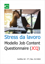 Stress da lavoro: Modello Job Content Questionnaire (JCQ)