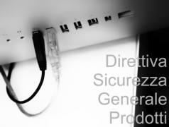 Direttiva 2001/95/CE Sicurezza Generale Prodotti Direttiva 2001/95/CE Sicurezza Generale Prodotti