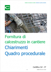 Fornitura di calcestruzzo in cantiere: Chiarimenti / Quadro procedurale Fornitura di calcestruzzo in cantiere: Chiarimenti / Quadro procedurale