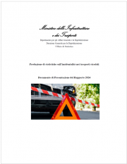 Statistiche sull’incidentalità nei trasporti stradali | Rapporto 2024 Statistiche sull’incidentalità nei trasporti stradali | Rapporto 2024