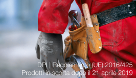 DPI Regolamento (UE) 2016/425: Prodotti in scorta dopo il 21 aprile 2019 