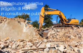 Decostruzione selettiva: progetto di PdR in consultazione pubblica Decostruzione selettiva: progetto di PdR in consultazione pubblica