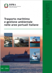 Trasporto marittimo e gestione ambientale nelle aree portuali italiane