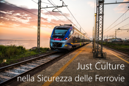 Just Culture nella Sicurezza delle Ferrovie