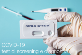 COVID-19: test di screening e diagnostici