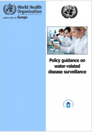 Policy Guidance on Water-related Disease Surveillance