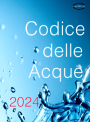 Codice delle Acque Codice delle Acque
