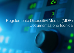 Regolamento Dispositivi medici: Documentazione tecnica