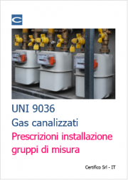 UNI 9036: Prescrizioni installazione gruppi misura gas UNI 9036: Prescrizioni installazione gruppi misura gas
