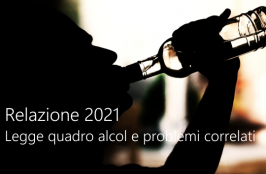 Relazione 2021 Legge quadro alcol e problemi correlati