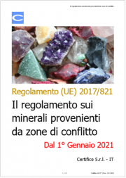 Il regolamento sui minerali provenienti da zone di conflitto Il regolamento sui minerali provenienti da zone di conflitto