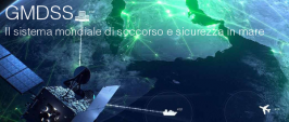 Il sistema mondiale di soccorso e sicurezza in mare GMDSS Il sistema mondiale di soccorso e sicurezza in mare GMDSS