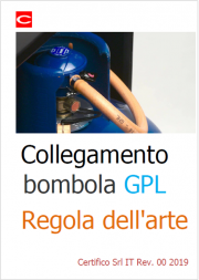 Collegamento bombola GPL: Regola dell'Arte