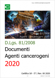 D.Lgs. 81/2008: Documenti sugli Agenti cancerogeni 2020 D.Lgs. 81/2008: Documenti sugli Agenti cancerogeni 2020