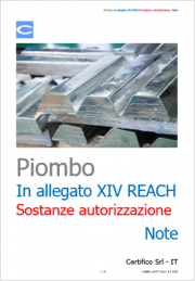 Piombo: in allegato XIV REACH Sostanze autorizzazione / Note