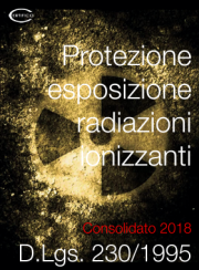 D.Lgs. 230/1995 Radiazioni ionizzanti | Consolidato 2018