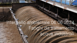 Interpello ambientale 06.06.2024 - Fanghi da trattamento acque industriali Interpello ambientale 06.06.2024 - Fanghi da trattamento acque industriali