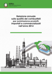 Relazione annuale combustibili per autotrazione 2014
