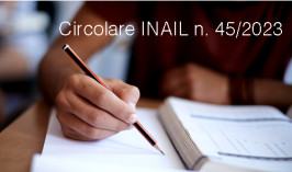 Circolare INAIL n. 45 del 26 Ottobre 2023