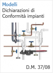Dichiarazioni di conformità Impianti D.M. 37/08 Dichiarazioni di conformità Impianti D.M. 37/08