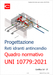 Progettazione reti di idranti: quadro normativo e UNI 10779:2021