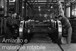 Amianto e materiale rotabile ferroviario