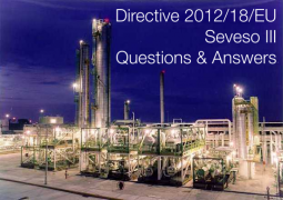 Directive 2012/18/EU Seveso III: Questions & Answers