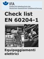 Check list EN 60204-1:2006 Testing of the electrical equipment of machines - IFA