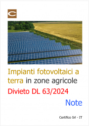 Impianti fotovoltaici a terra in zone agricole / Divieto DL 63/2024 Impianti fotovoltaici a terra in zone agricole / Divieto DL 63/2024