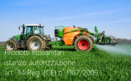 Prodotti fitosanitari - istanze autorizzazione art. 34 Reg. (CE) n. 1107/2009