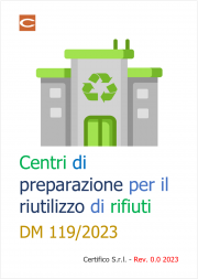Centri di preparazione per il riutilizzo di rifiuti | DM 119/2023 Centri di preparazione per il riutilizzo di rifiuti | DM 119/2023