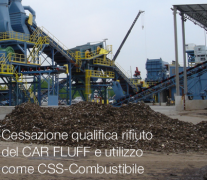 Cessazione qualifica rifiuto del CAR FLUFF e utilizzo come CSS-Combustibile