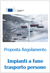 Proposta di Regolamento Impianti a fune trasporto persone - 2014 Proposta di Regolamento Impianti a fune trasporto persone - 2014