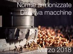 Norme armonizzate Direttiva macchine Marzo 2018