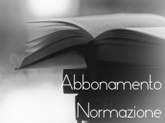 Normazione: ultimi Documenti Riservati Abbonati