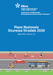 Piano Nazionale Sicurezza Stradale 2030 Piano Nazionale Sicurezza Stradale 2030