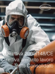 Direttiva 2009/148/CE | Direttiva amianto lavoro Consolidato