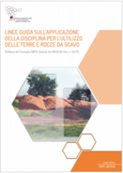Linee guida SNPA 22/2019 | Terre e rocce da scavo Linee guida SNPA 22/2019 | Terre e rocce da scavo