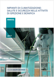 Impianti climatizzazione: salute e sicurezza attività di ispezione e bonifica