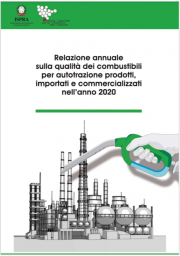 Relazione annuale qualità dei combustibili per autotrazione 2020 Relazione annuale qualità dei combustibili per autotrazione 2020