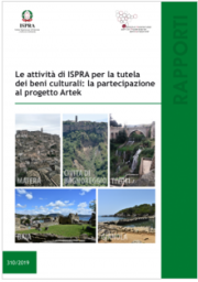 Le attività di ISPRA per la tutela dei beni culturali Le attività di ISPRA per la tutela dei beni culturali