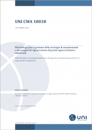 UNI CWA 18038:2024 - Metodologia manutenzione e rigenerazione di grandi apparecchiature industriali UNI CWA 18038:2024 - Metodologia manutenzione e rigenerazione di grandi apparecchiature industriali
