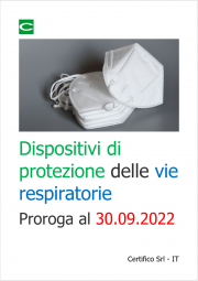 Proroga dispositivi di protezione delle vie respiratorie al 30.09.2022