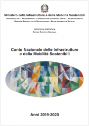 Conto Nazionale delle Infrastrutture e della Mobilità sostenibili | Anni 2019-2020