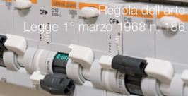 Legge 1° marzo 1968 n. 186 Legge 1° marzo 1968 n. 186